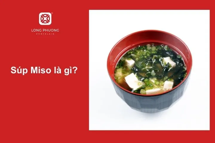 Những ai yêu thích ẩm thực Nhật Bản, không thể không biết đến súp Miso