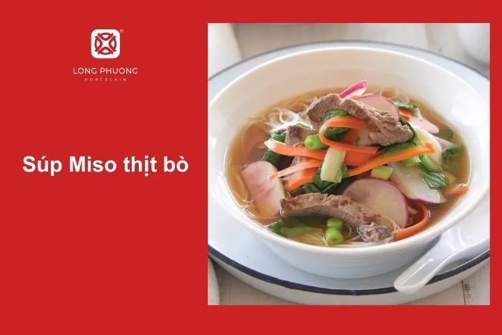 Thịt bò nạc, chín mềm thơm khiến tô súp Miso trở nên hấp dẫn hơn