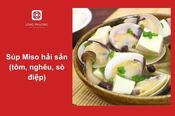 Thử là mê đắm với vị ngọt tự nhiên của hải sản kết hợp với nước súp miso đậm đà