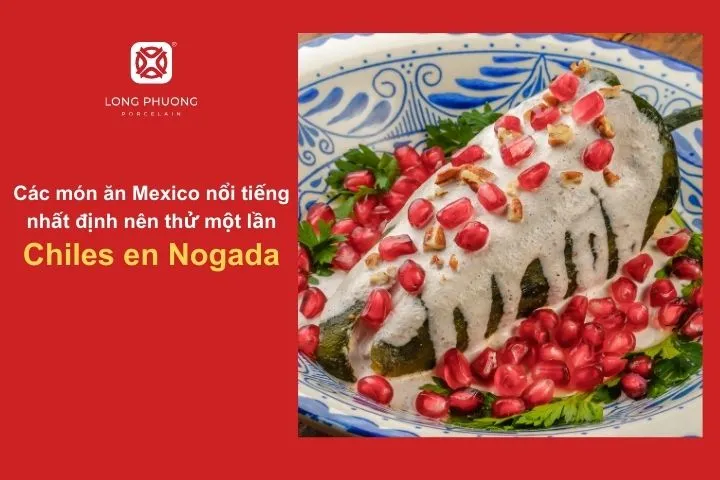 Món ăn mang màu sắc quốc kỳ Mexico cực hấp dẫn