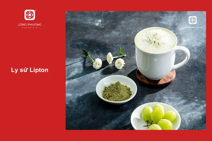 Ly sứ Liptop là lựa chọn hoàn hảo cho một tách trà nóng sáng sớm