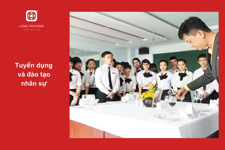 Tuyển dụng và đào tạo nhân sự là hoạt động cần được duy trì liên tục khi kinh doanh khách sạn