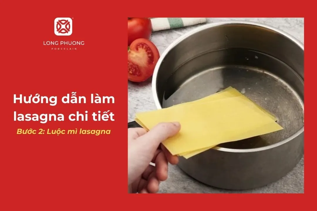 Cách luộc mì lassagna