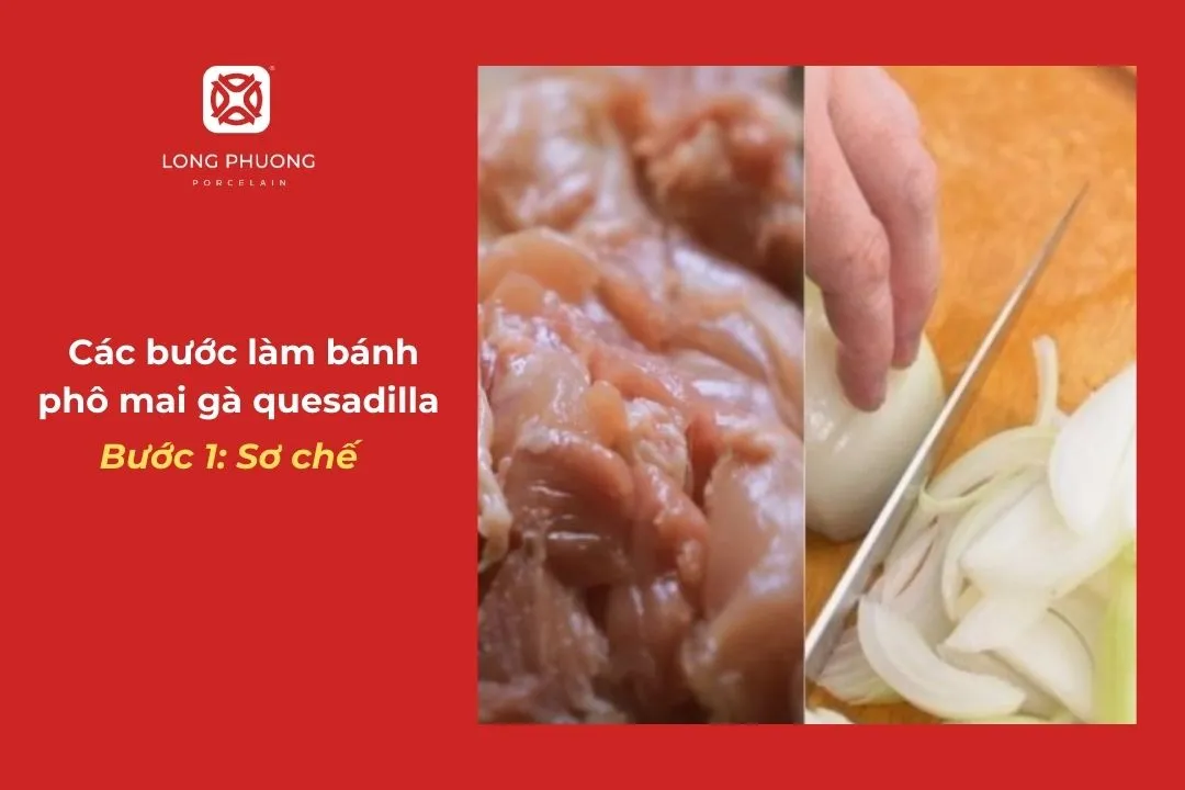 sơ chế bánh quesadilla