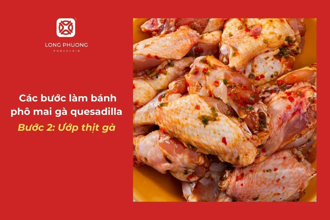 ướp gà làm bánh quesadilla
