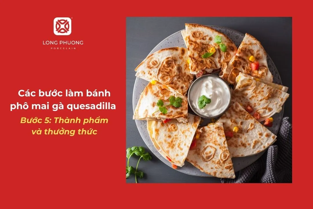 bánh phô mai thịt gà quesadilla ngon