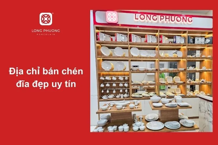 Sứ Long Phương – Địa chỉ tin cậy cho người yêu thích chén đĩa sứ chất lượng cao