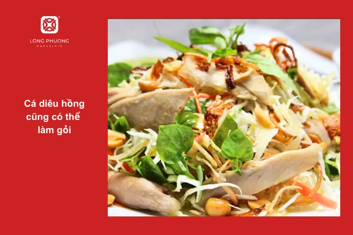 Gỏi cá diêu hồng mang lại cảm giác tươi mát