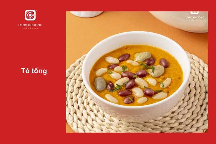 Tô tống đa dạng kích thước là lựa chọn để đựng các món canh, soup