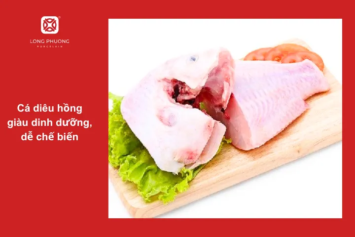 Cá diêu hồng là nguyên liệu nấu ăn phổ biến hàng ngày