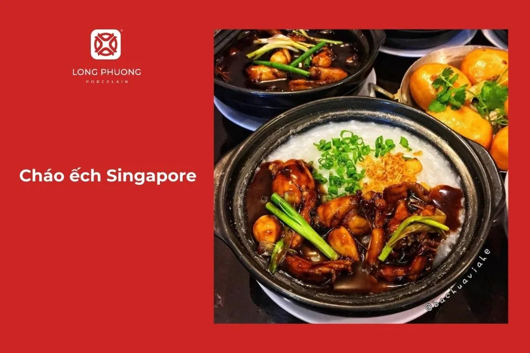 cháo ếch singapore
