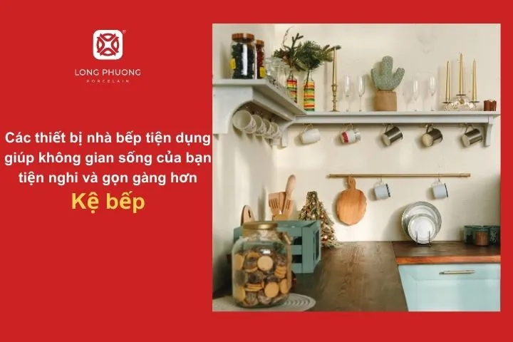 Tăng không gian lưu trữ, sắp xếp đồ dùng ngăn nắp