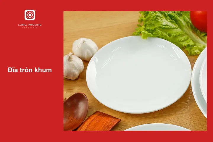 Đĩa tròn khum phù hợp đựng nhiều loại thức ăn có sốt và không sốt