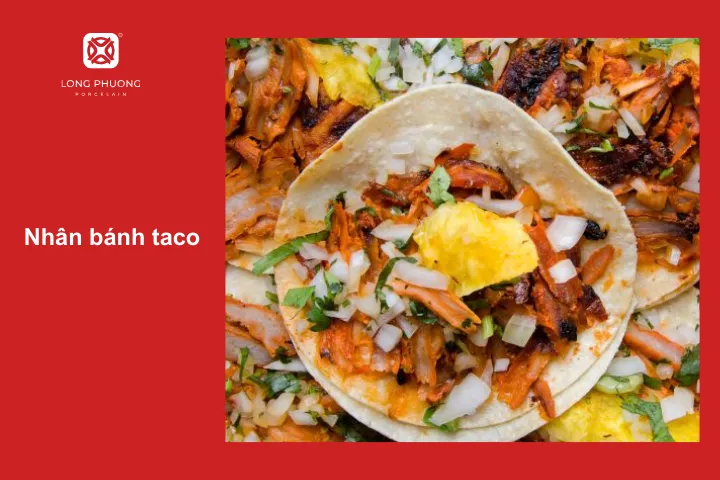 Nhân bánh Taco làm rất đơn giản