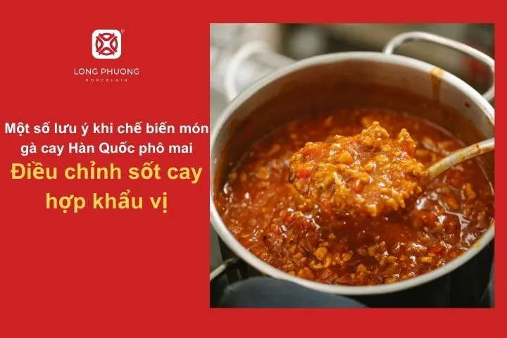 Bạn có thể gia giảm độ cay theo sở thích mà không ảnh hưởng chất lượng món