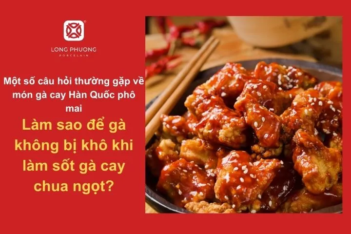 Mẹo giữ thịt gà mềm mọng khi chế biến món cay chua ngọt