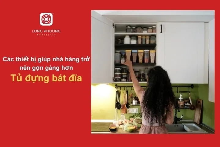 Tủ bát đĩa hiện đại, giúp bảo quản và giữ gìn vệ sinh tuyệt đối