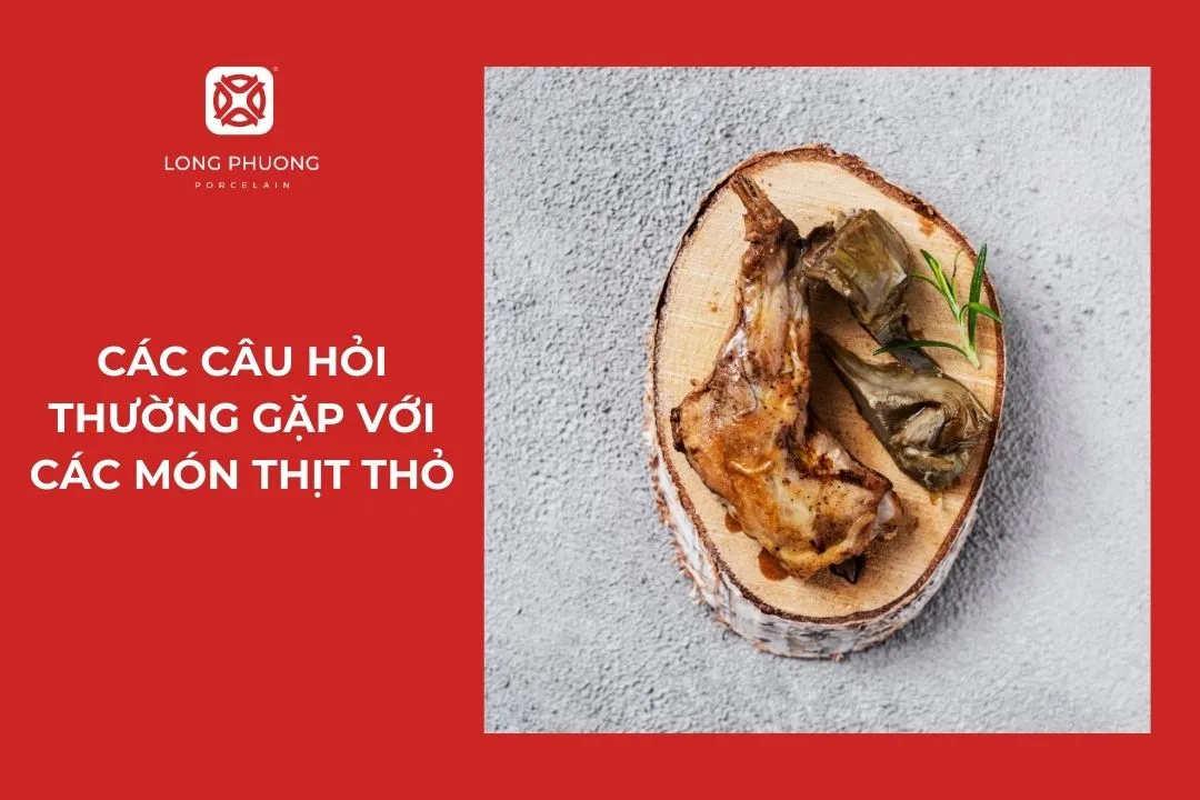 các câu hỏi thường gặp về thịt thỏ