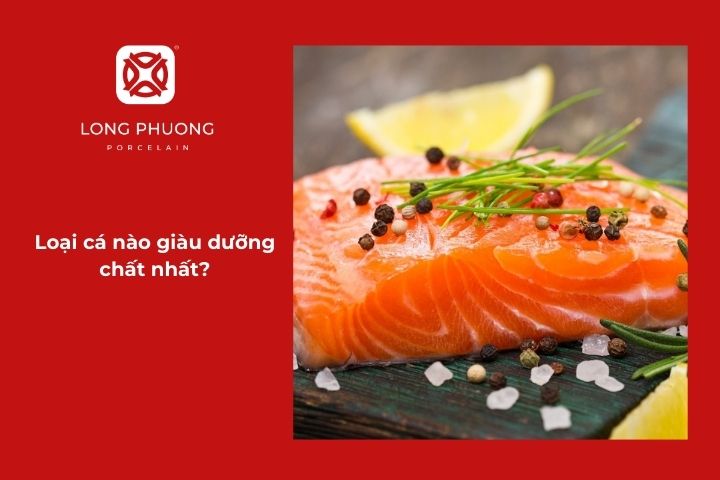 Cá giàu dưỡng chất cho cơ thể