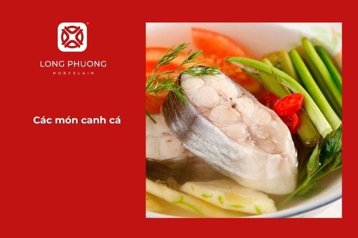 Các món cá ngon - canh cá