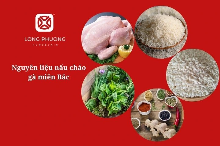 nguyên liệu nấu cháo gà ngon miền Bắc