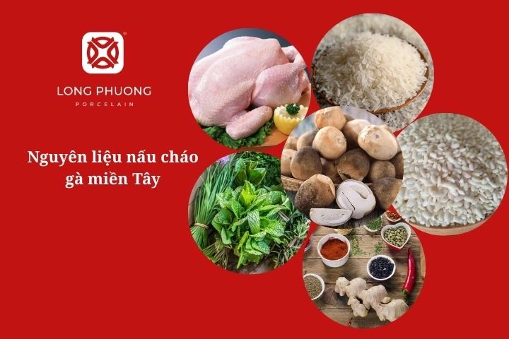 nguyên liệu nấu cháo gà ngon miền Tây