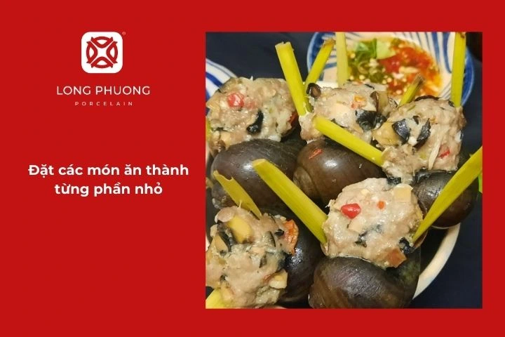 Đặt các món ăn thành từng phần nhỏ