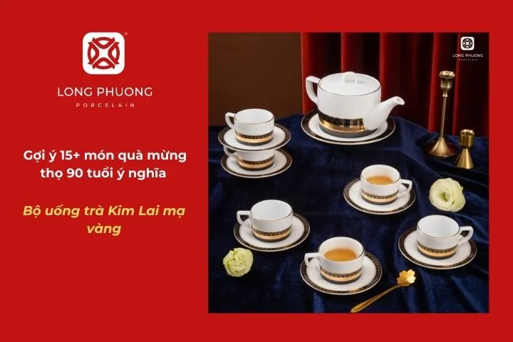 món quà mừng thọ 90 tuổi - Bộ uống trà Kim Lai mạ vàng
