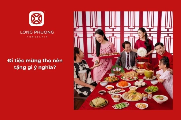 Đi tiệc mừng thọ nên tặng gì ý nghĩa?