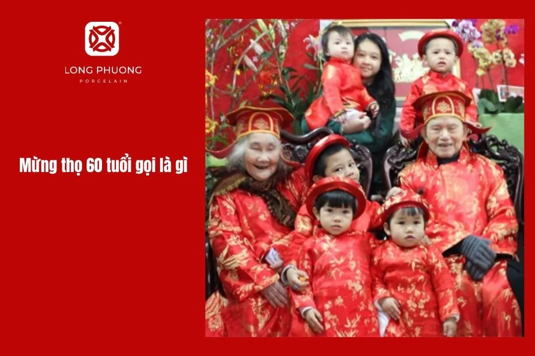 mừng thọ 60 tuổi là gì