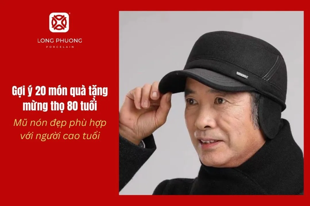 mua mũ nón tặng ông dịp mừng thọ