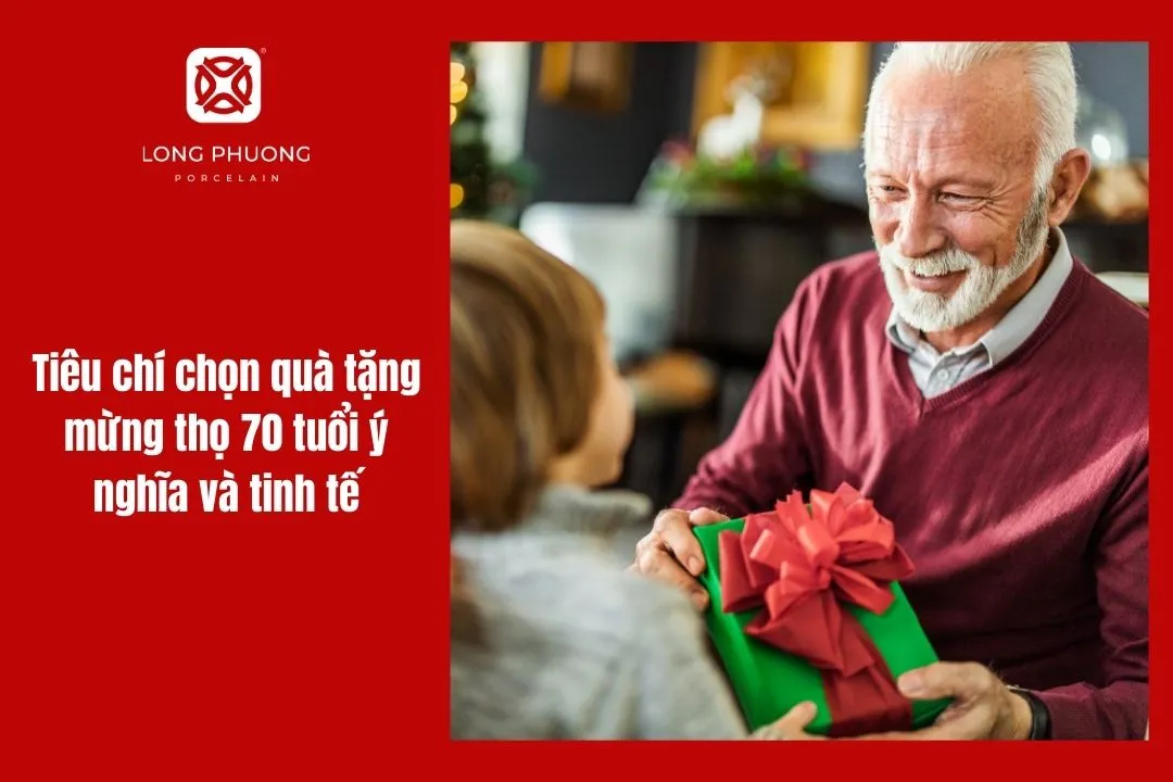 mừng thọ 70 tuổi nên tặng gì
