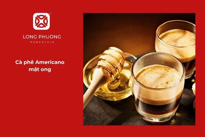 Cà phê Americano mật ong ngọt dịu, thanh lành