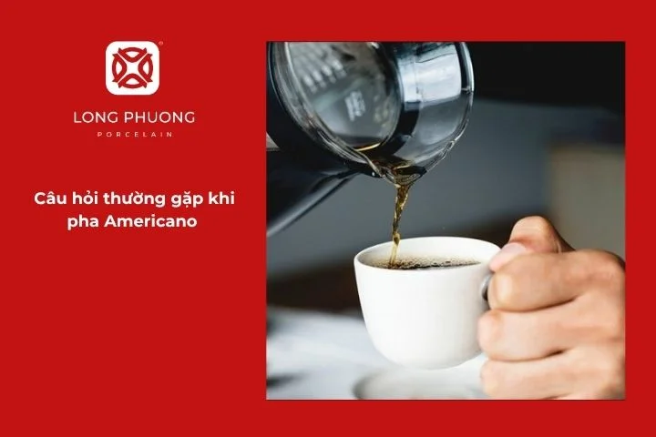 Giải đáp thắc mắc phổ biến khi pha chế và thưởng thức cà phê Americano
