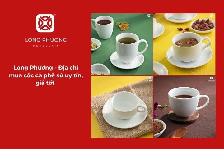 Long Phương – thương hiệu sứ cao cấp mang đến trải nghiệm thưởng thức cà phê sang trọng và đẳng cấp