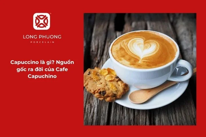 Cà phê Capuchino mang nguồn gốc từ Ý với hương vị đậm đà và lớp bọt sữa mềm mịn