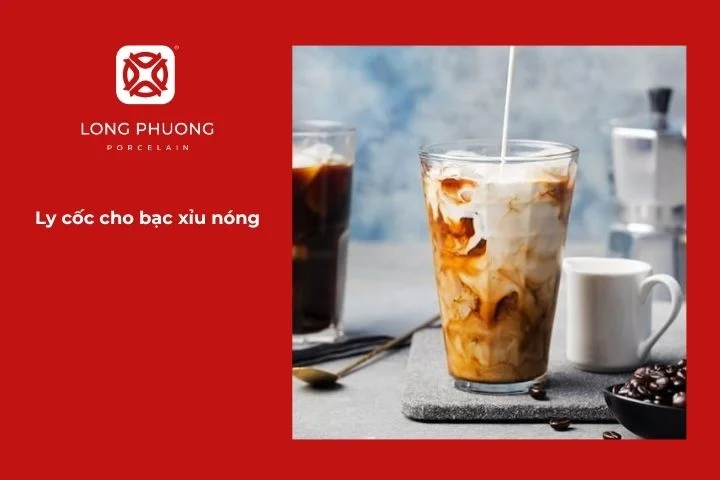 Gợi ý chọn ly cốc cho bạc xỉu nóng