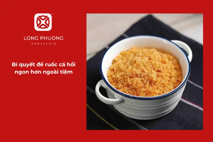 5 mẹo hữu ích để ruốc cá hồi của bạn vừa ngon vừa chuẩn vị