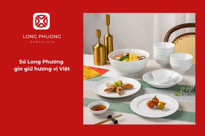 Sứ Long Phương tự hào là người bạn đồng hành của hàng triệu bàn ăn Việt