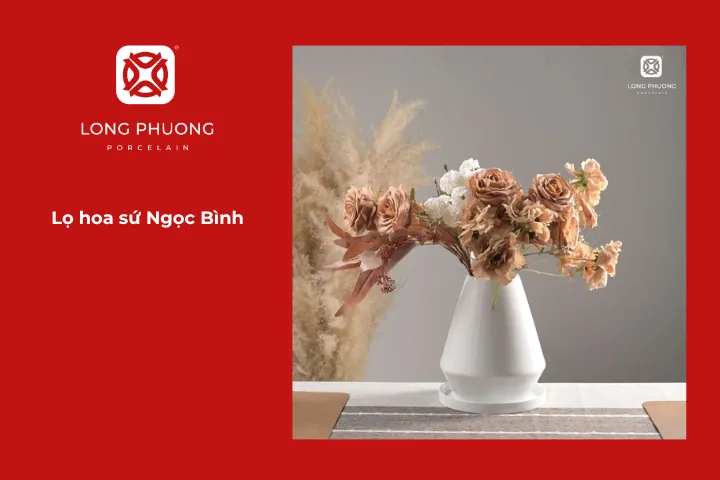 Được chế tác từ sứ trắng cao cấp, lọ hoa Ngọc Bình mang vẻ đẹp thuần khiết, tinh tế