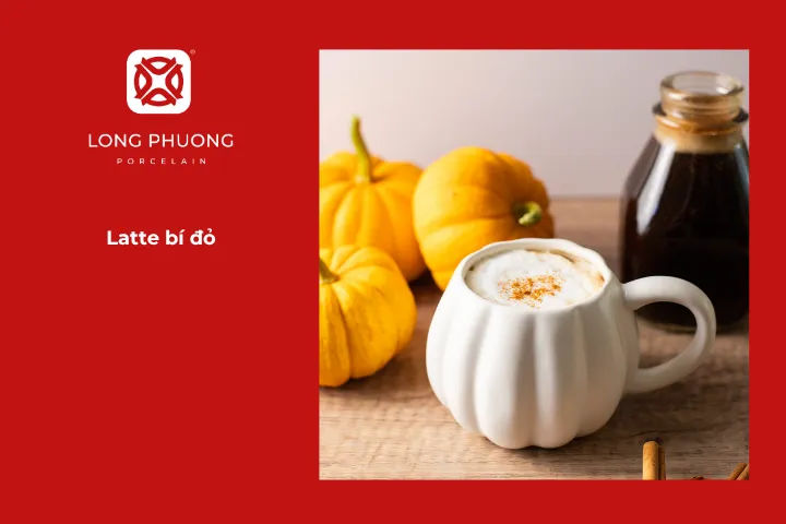 Latte bí đỏ là lựa chọn thông minh khi bạn chưa biết trời lạnh uống gì