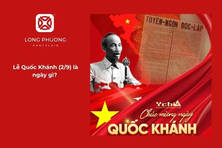 Lễ Quốc Khánh (2/9) là đại lễ của dân tộc Việt Nam