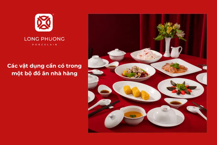 Bộ đồ ăn nhà hàng đầy đủ vật dụng giúp bàn tiệc trở nên chuyên nghiệp và thuận tiện