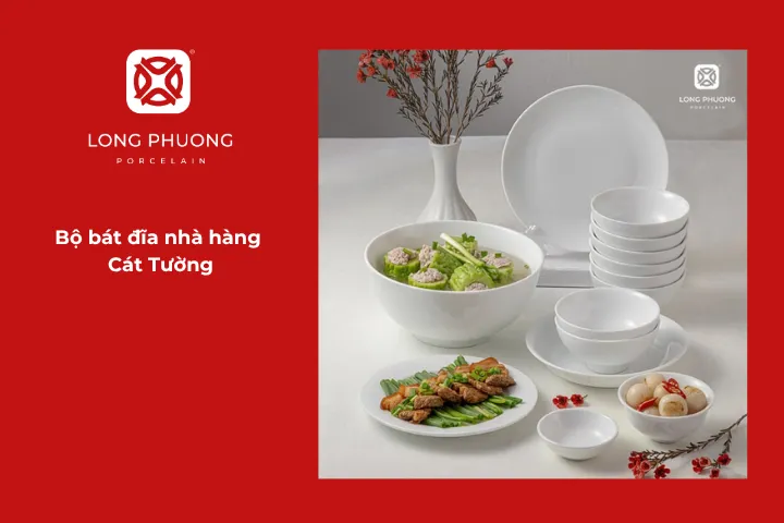Bộ bát đĩa Cát Tường thiết kế tối giản, phù hợp mọi không gian và không bao giờ lỗi thời