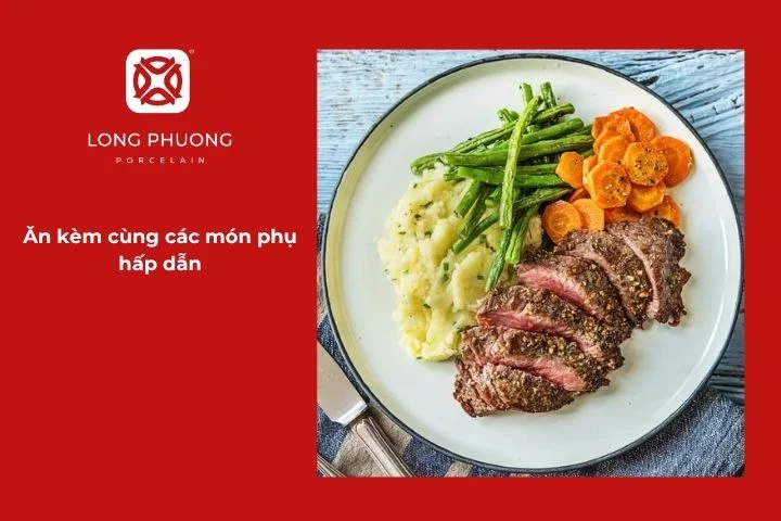 Bò bít tết ăn kèm rau củ hấp dẫn