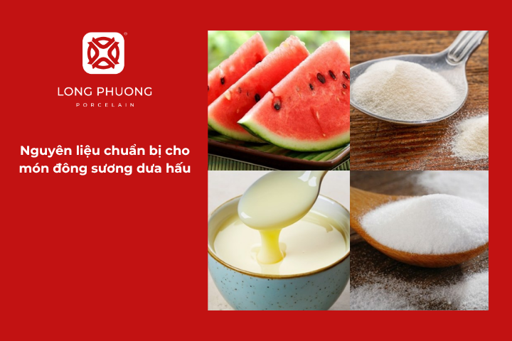 Nguyên liệu làm đông sương dưa hấu