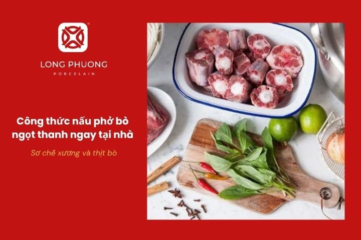 Công thức nấu phở bò ngon tại nhà