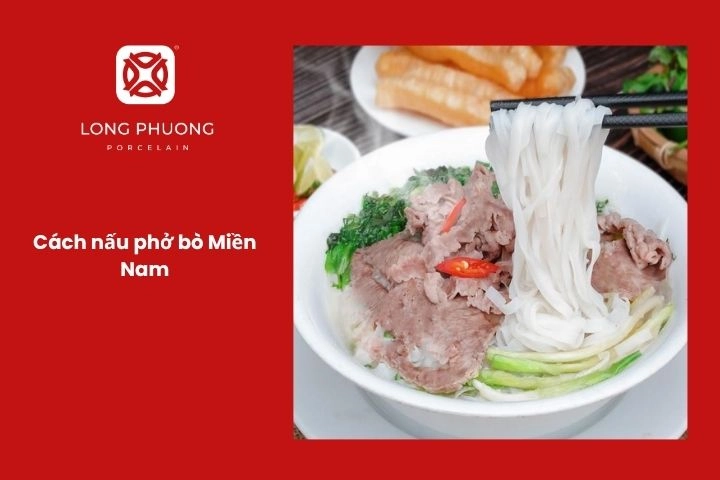 Tô phở bò kiểu miền Nam