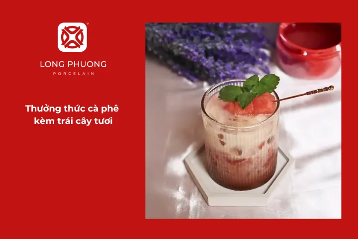 Trái cây tươi là bí quyết giúp vị cà phê trở nên mới mẻ và thanh thoát hơn