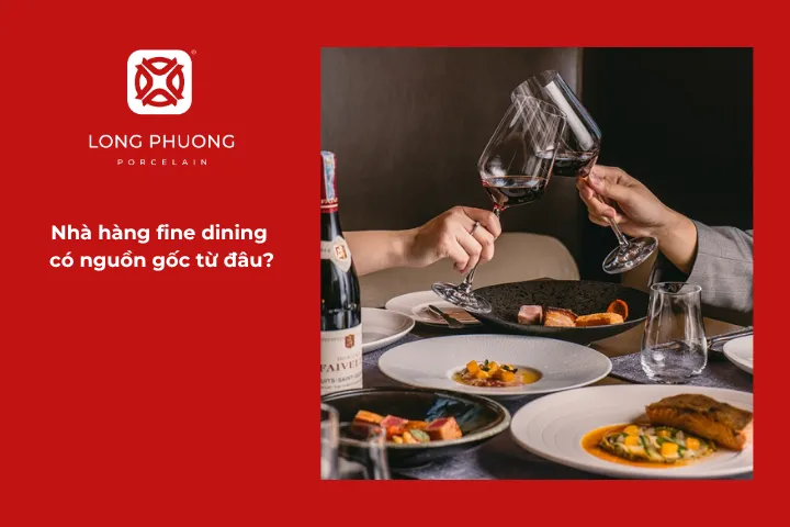 Nguồn gốc của nhà hàng fine dining